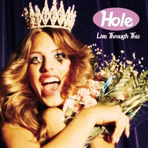 LP Hole Live Through This