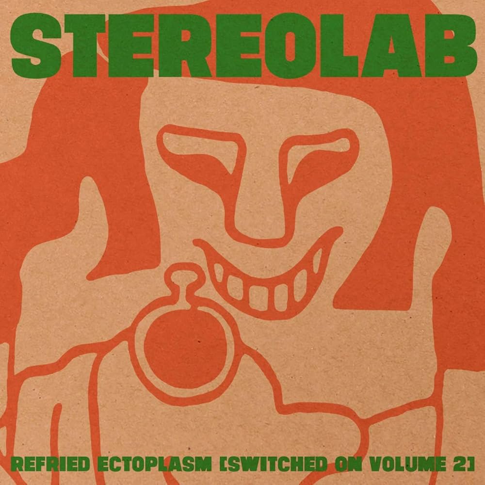 2 LP Stereolab Refried Ectoplasm (Switched on Volume 2)