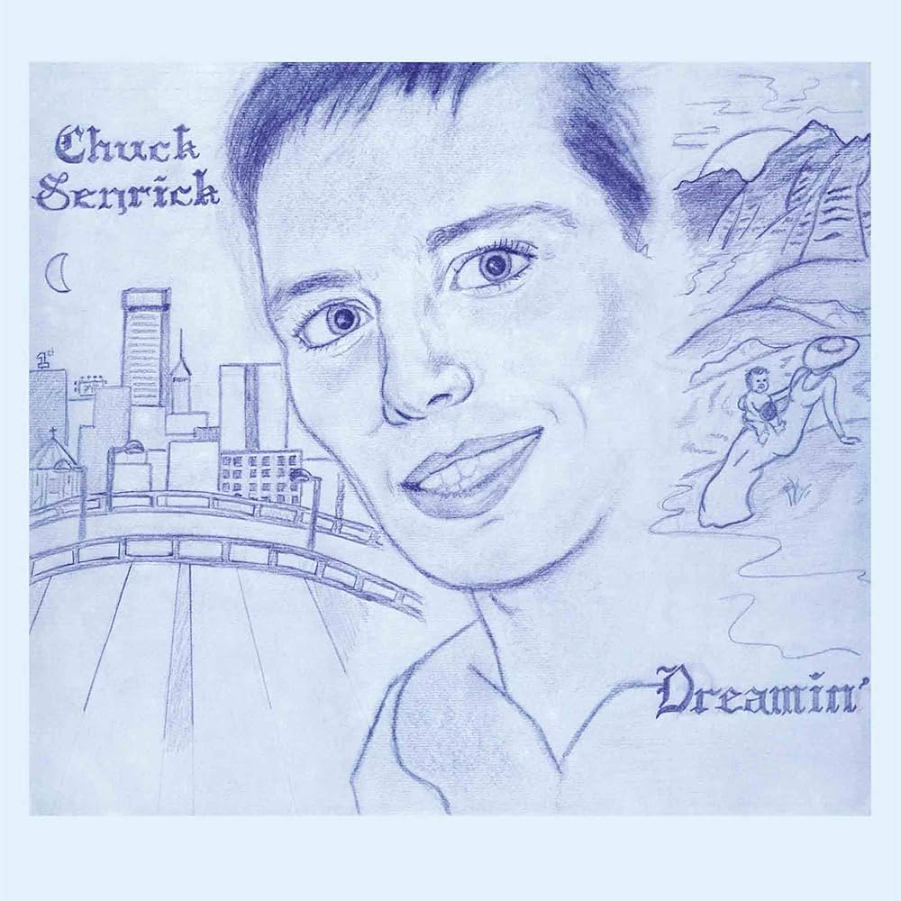 LP Chuck Senrick 'Dreamin'