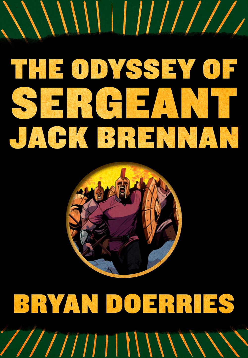 The Odyssey of Sergeant Jack Brennan Doerries, Bryan