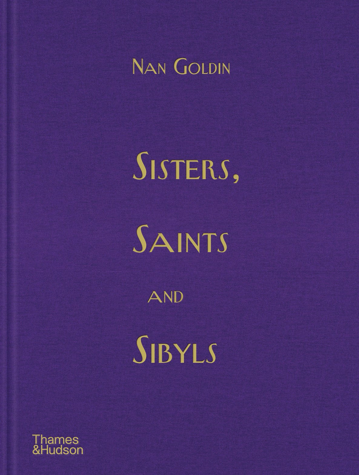 Sisters, Saints and Sibyls Nan Goldin