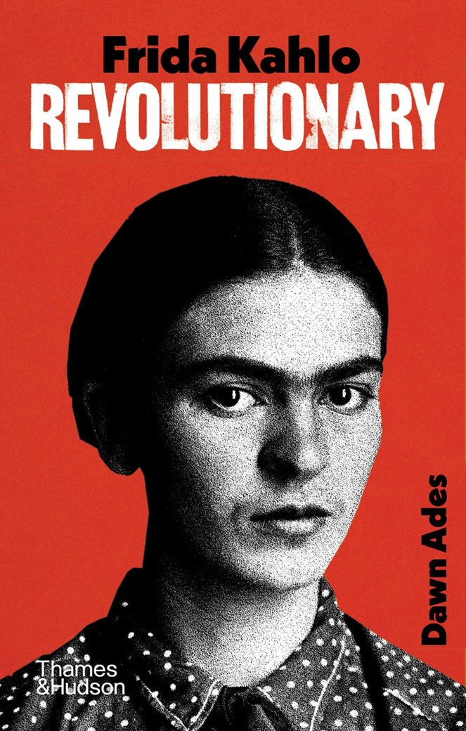 Frida Kahlo's Revolutionary