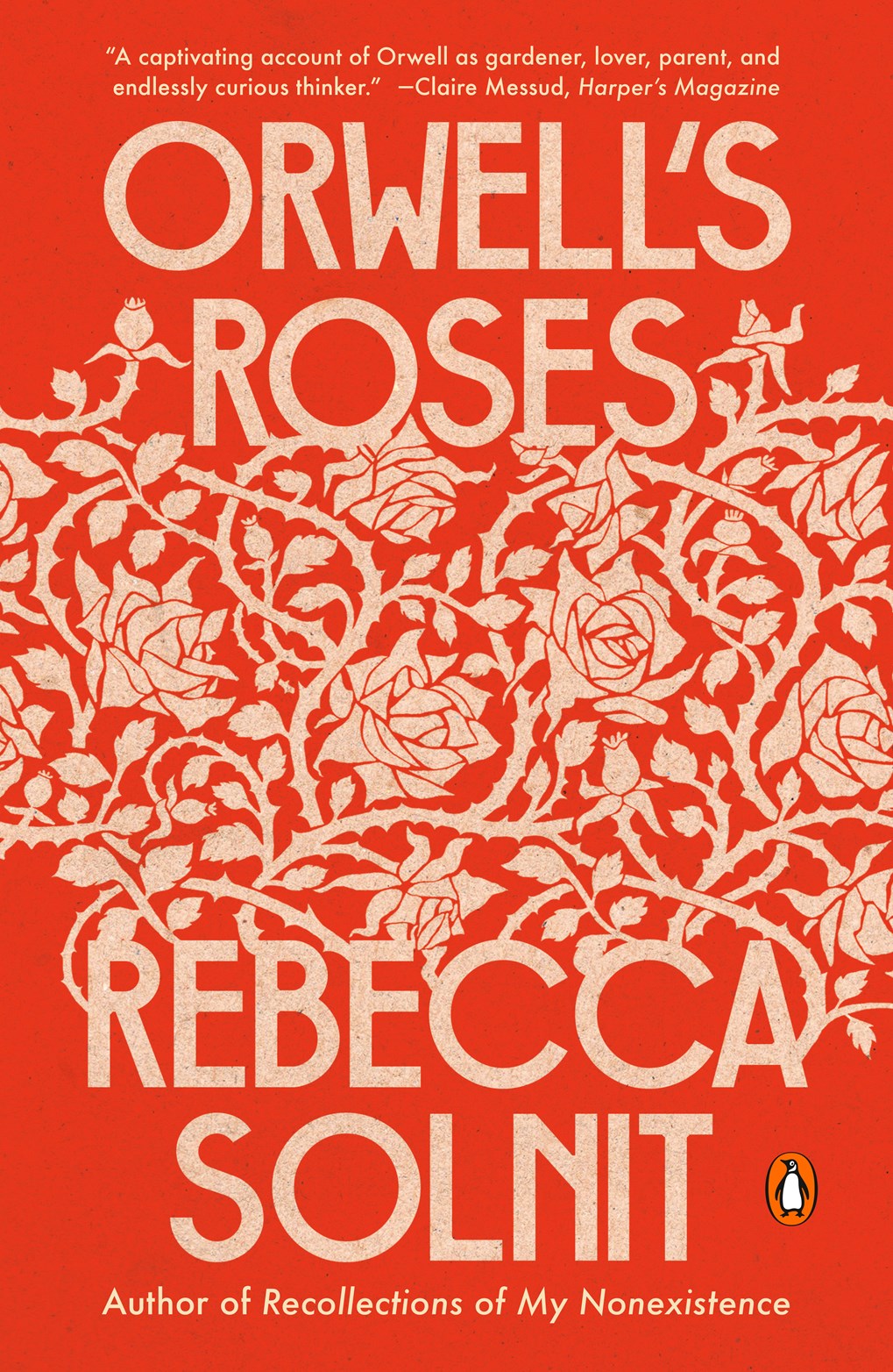 Orwell's Roses Rebecca Solnit