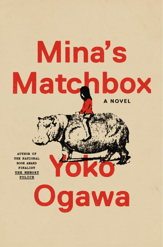Mina's Matchbox  Yoko Ogawa