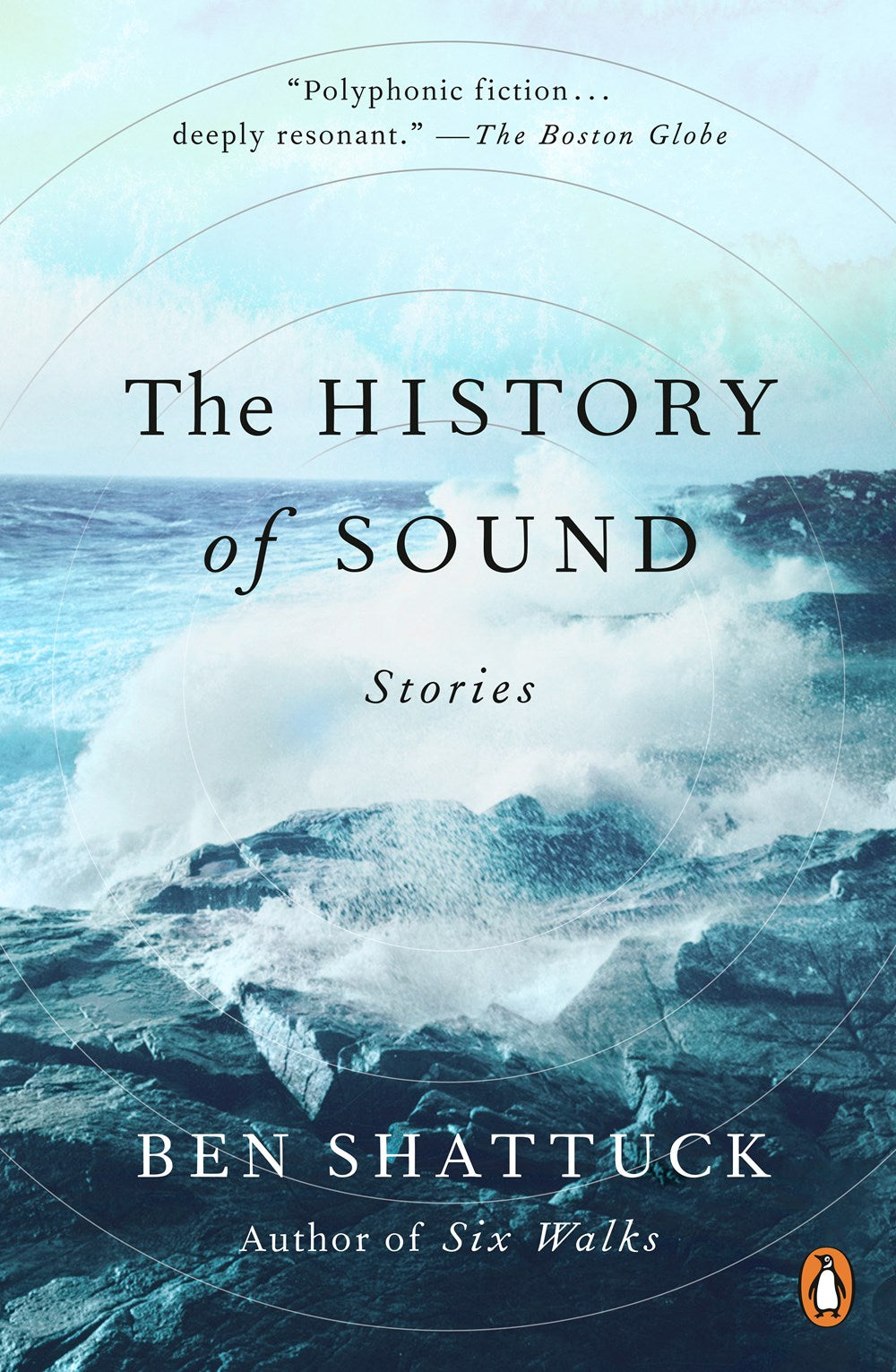History of Sound  Ben Shattuck