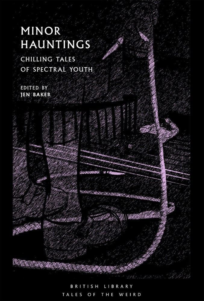 Minor Hauntings : Chilling Tales of Spectral Youth