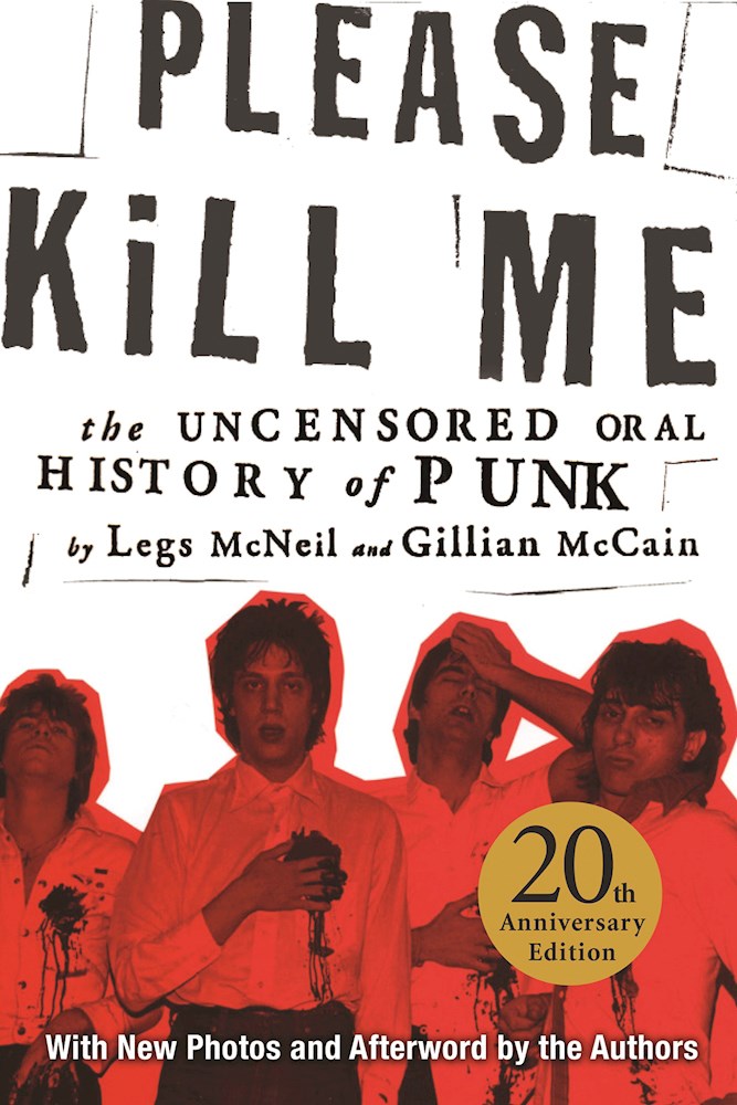 Please Kill Me Legs Mcneil, Gillian McCain
