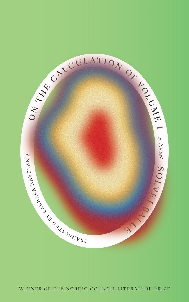 On the Calculation of Volume (Book I) Solvej Balle