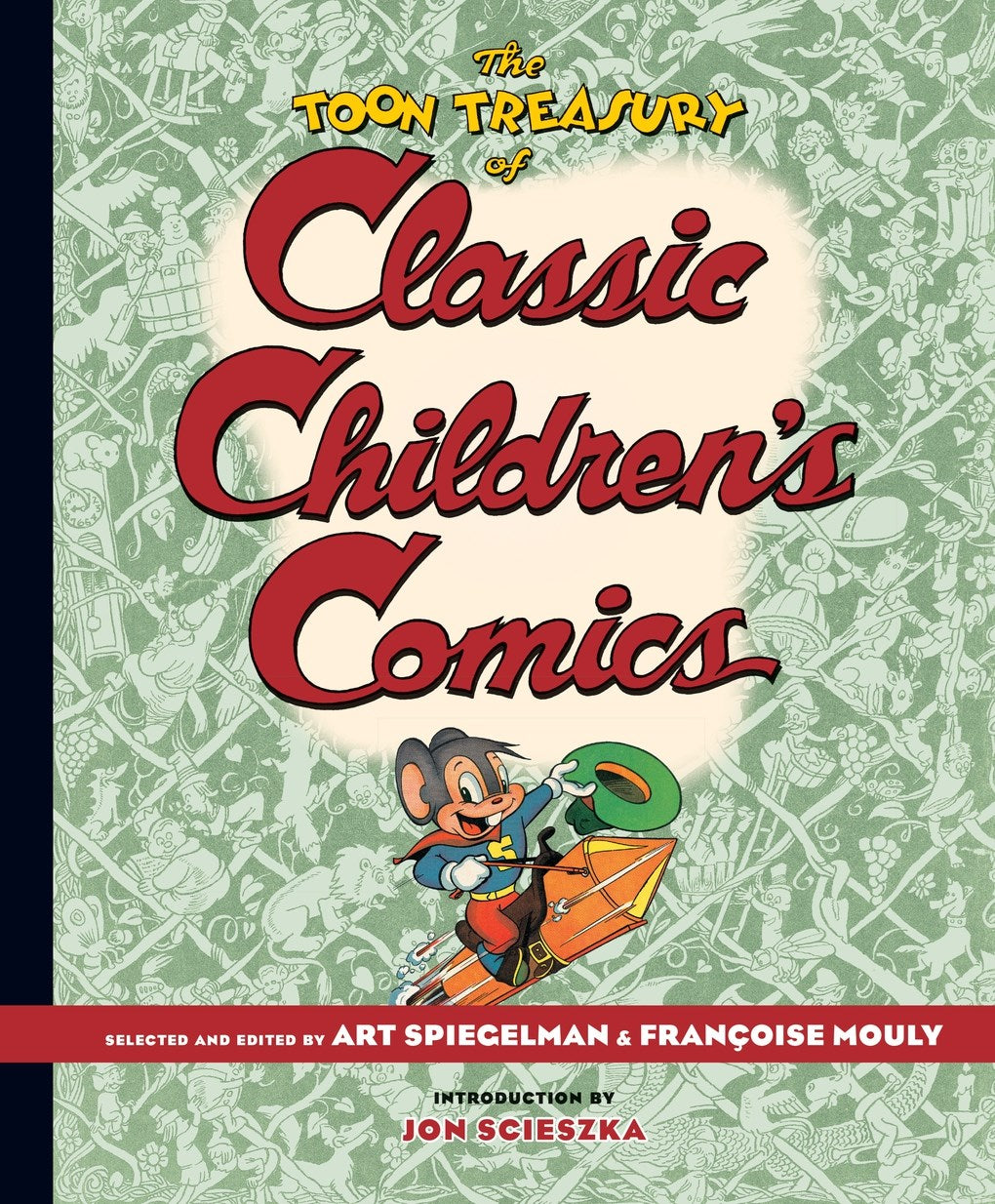 TOON Treasury of Classic Children's Comics Spiegelman