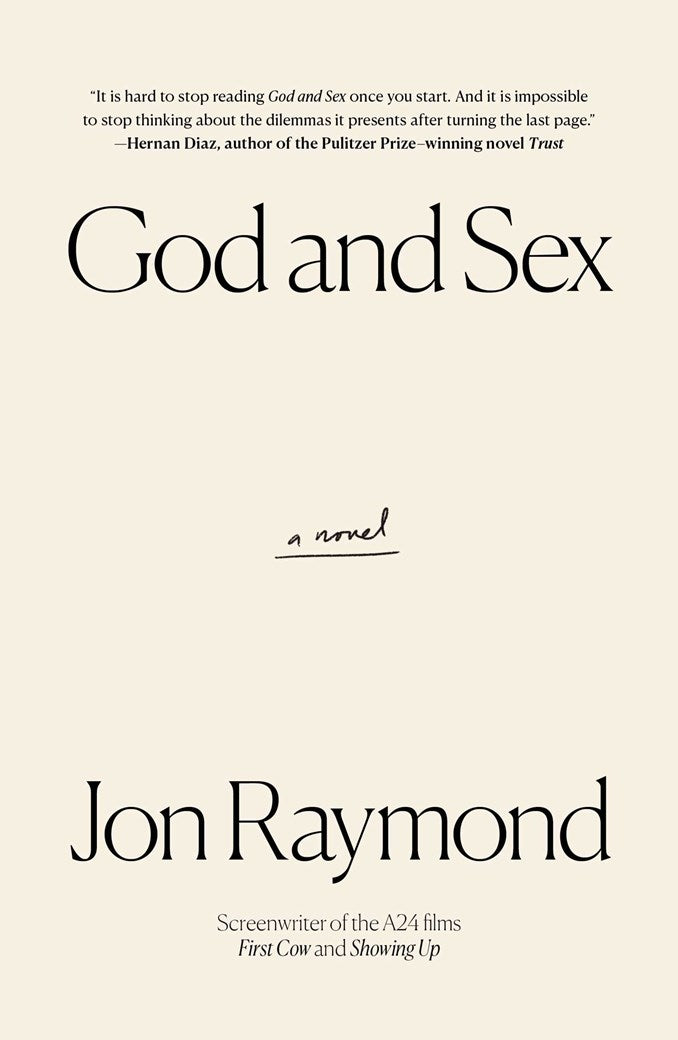 God and Sex Jon Raymond