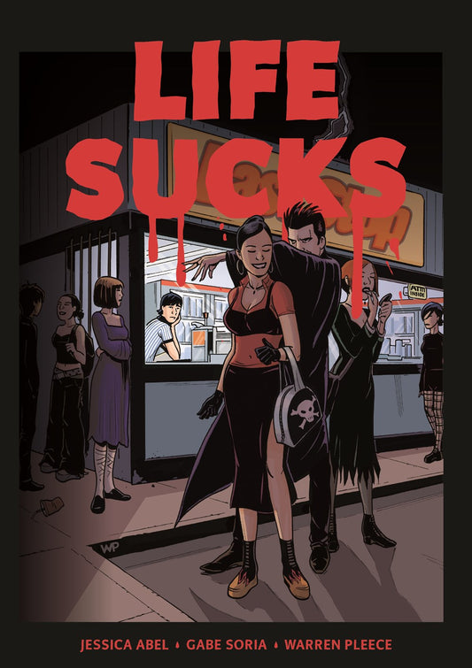 Life Sucks   Jessica Abel, Gabe Soria, Warren Pleece