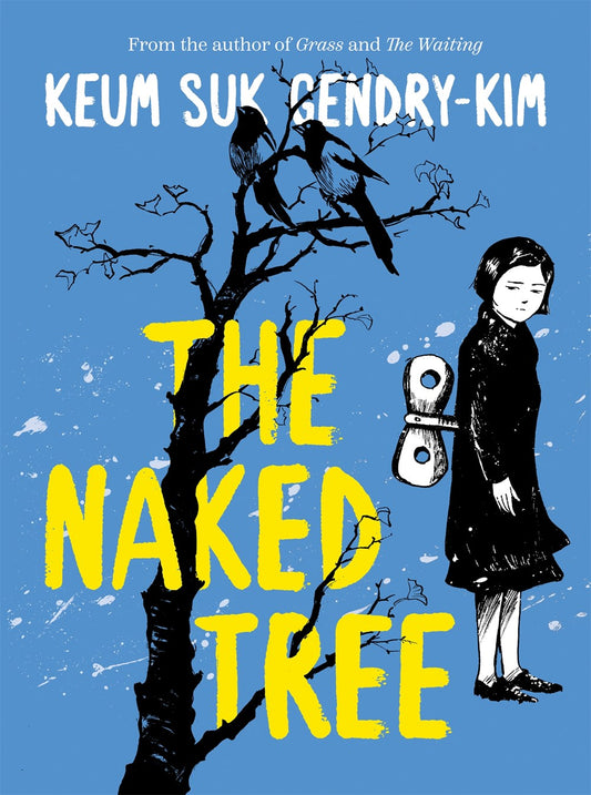 The Naked Tree Gendry-Kim, Keum Suk
