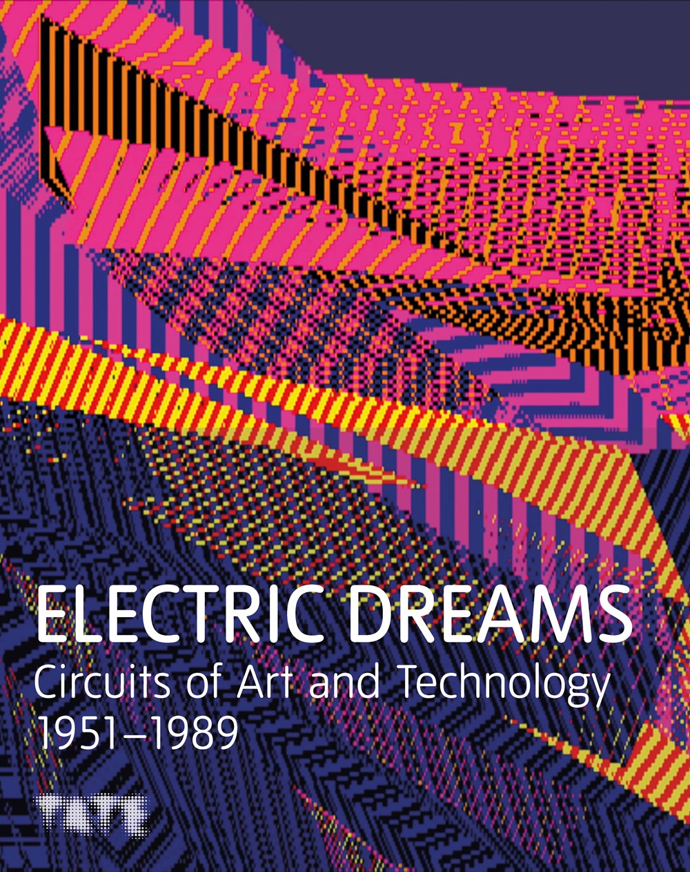 Electric Dreams : Art and Technology Before the Internet Val Ravaglia