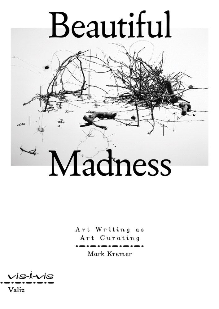 Mark Kremer Beautiful Madness