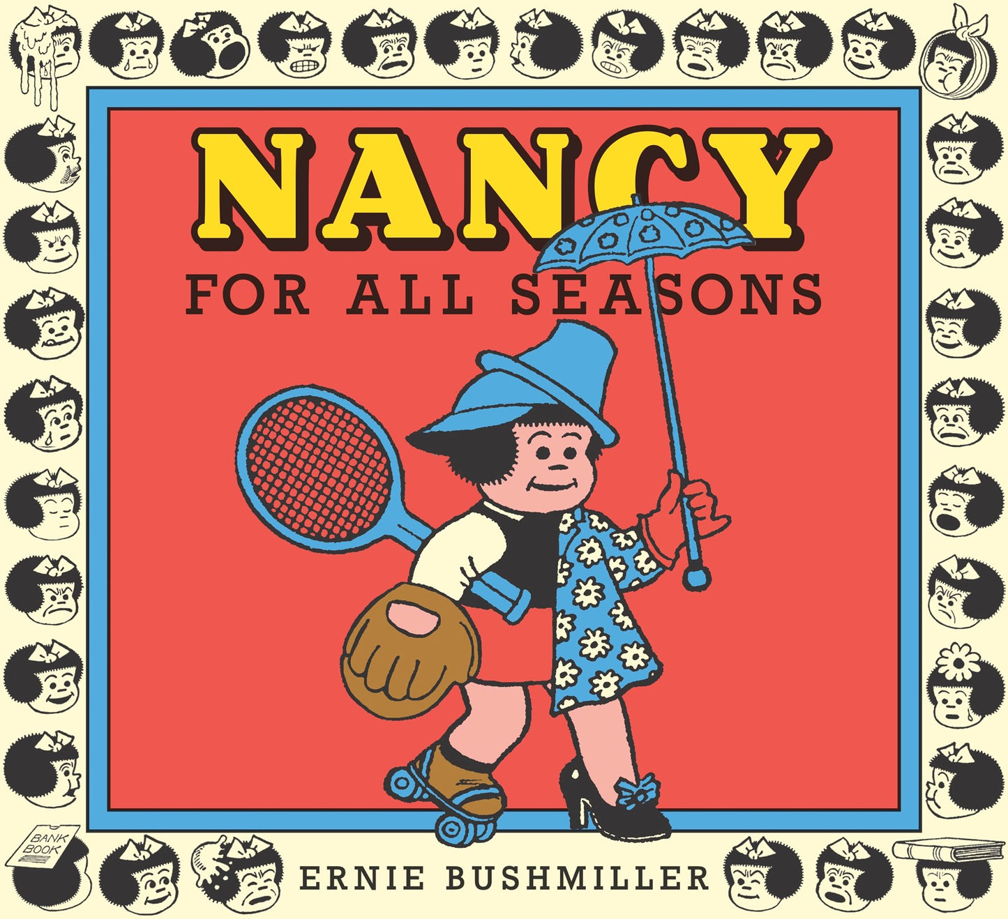Nancy For All Seasons Ernie Bushmiller