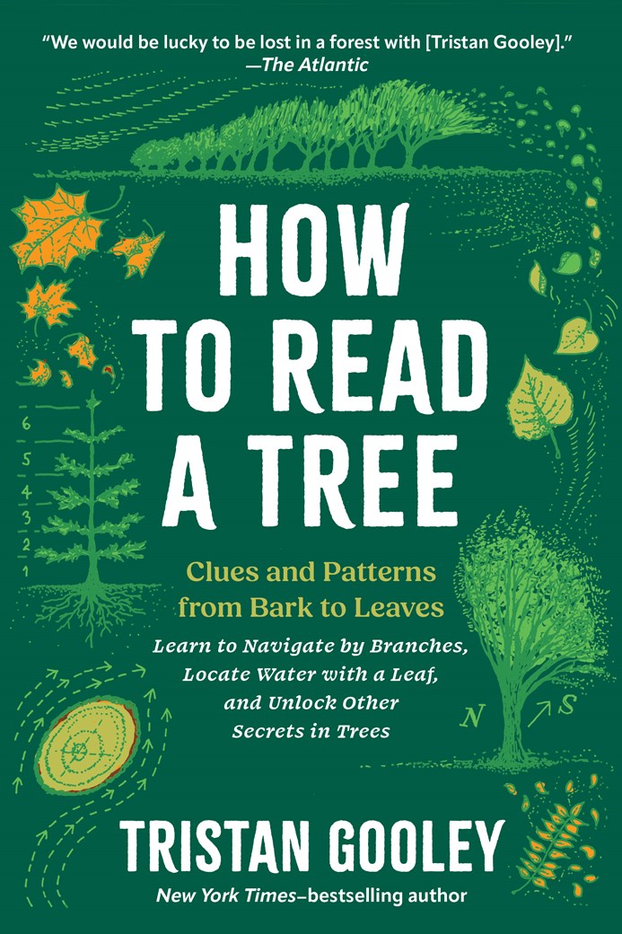 How to Read a Tree Tristan Gooley
