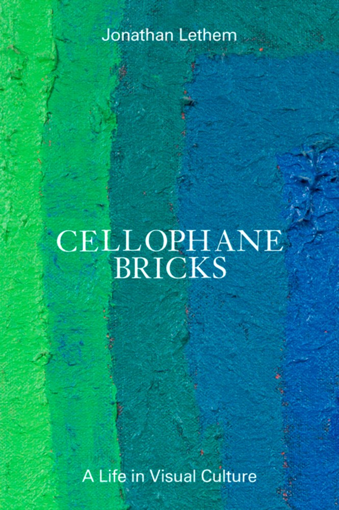 Cellophane Bricks: A Life in Visual Culture (ZE #5) --signed copy
