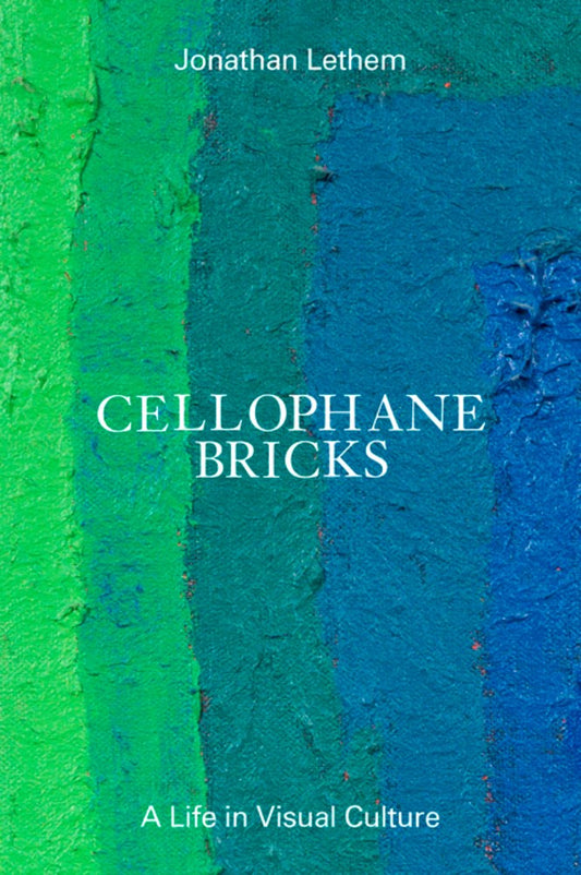Cellophane Bricks:  A Life in Visual Culture (ZE #5) --signed copy