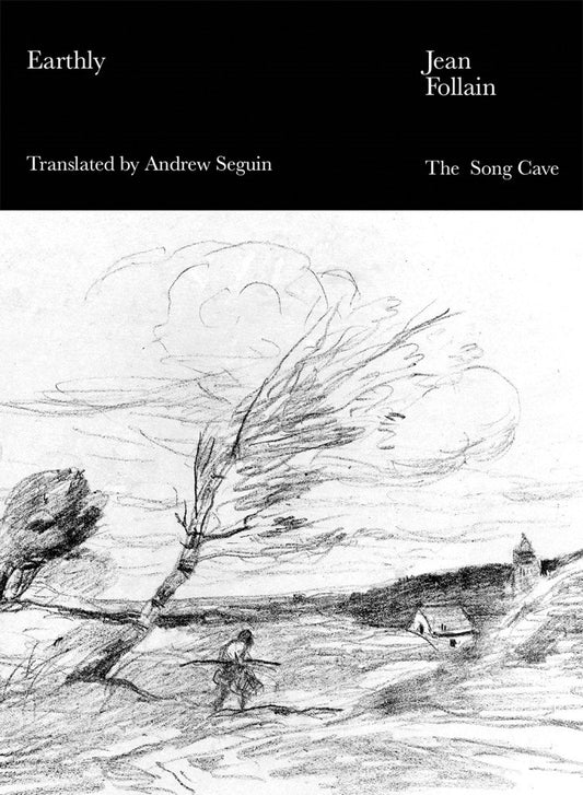 Earthly : Selected Poems of Jean Follain