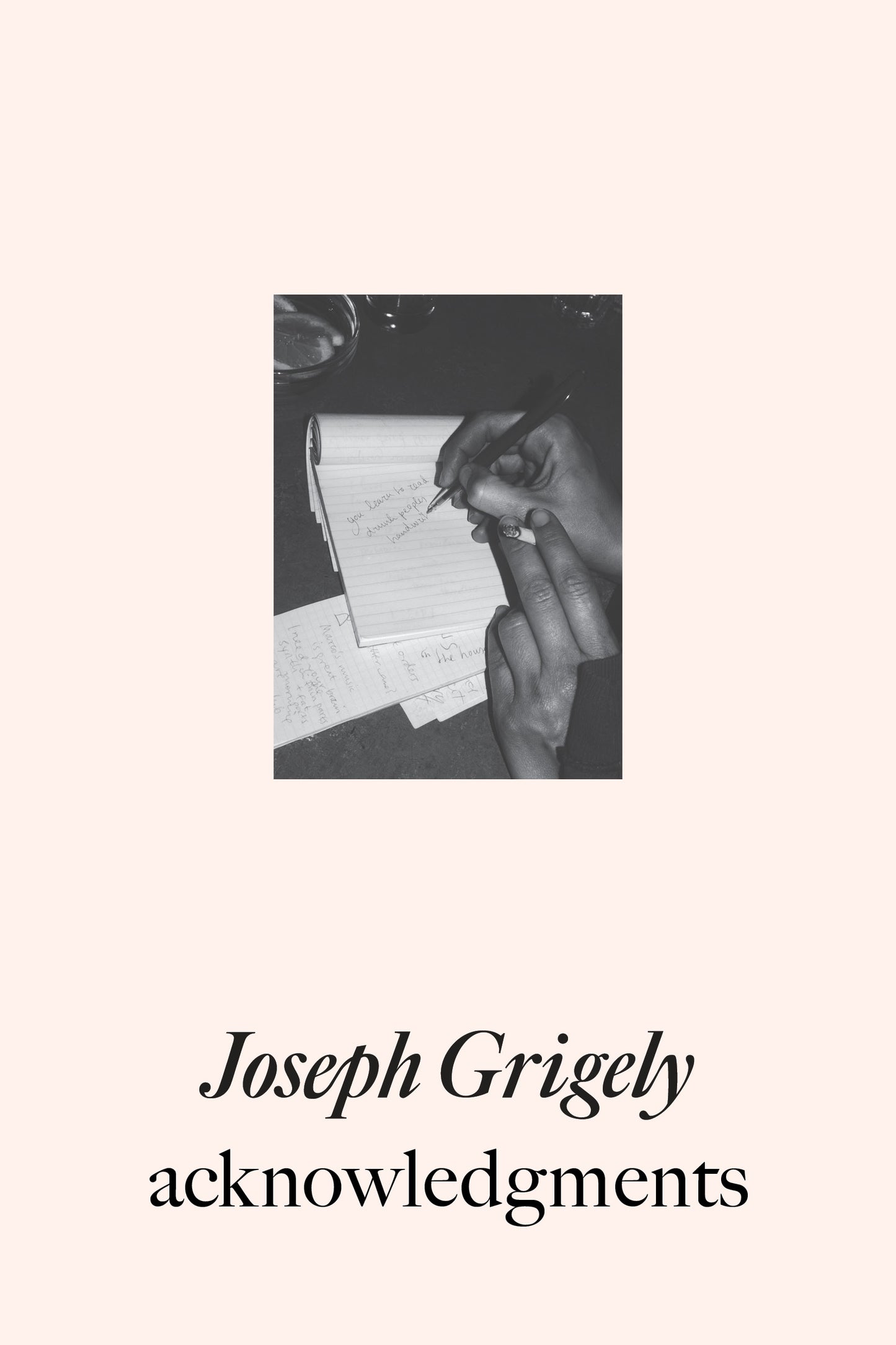 Joseph Grigely: acknowledgments