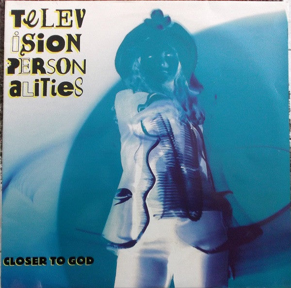 LP Television Personalities, Closer To God
