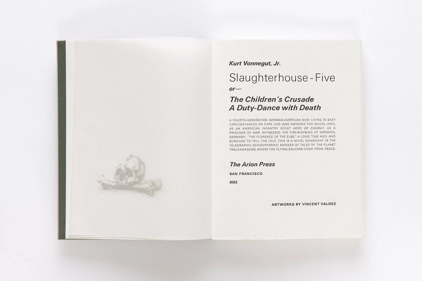 Slaughterhouse-Five Kurt Vonnegut Vincent Valdez (Fine Press Edition)