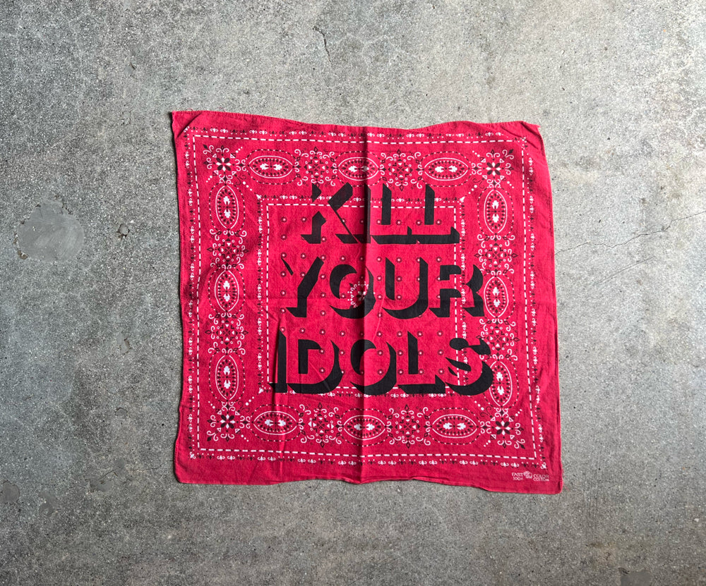 Kill Your Idols Bandana