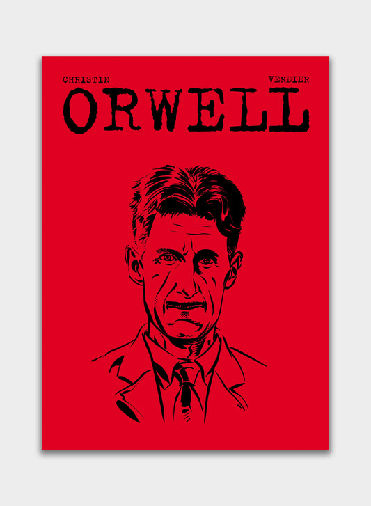 Orwell  Pierre Christin & Sébastien Verdier