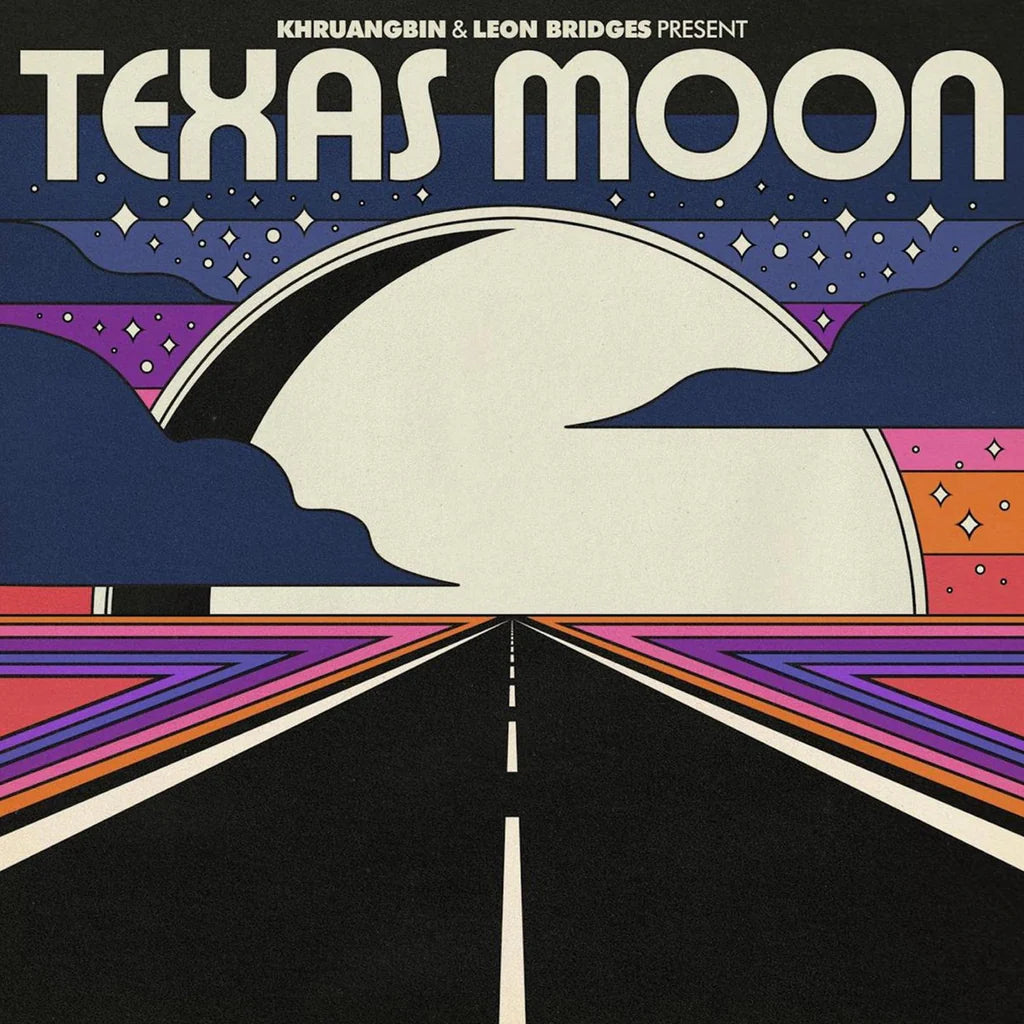 LP Khruangbin & Leon Bridges Texas Moon