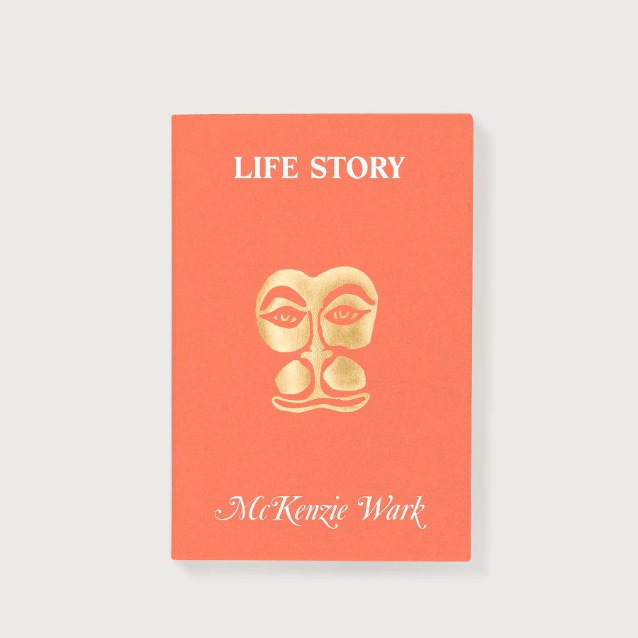 Life Story  McKenzie Wark