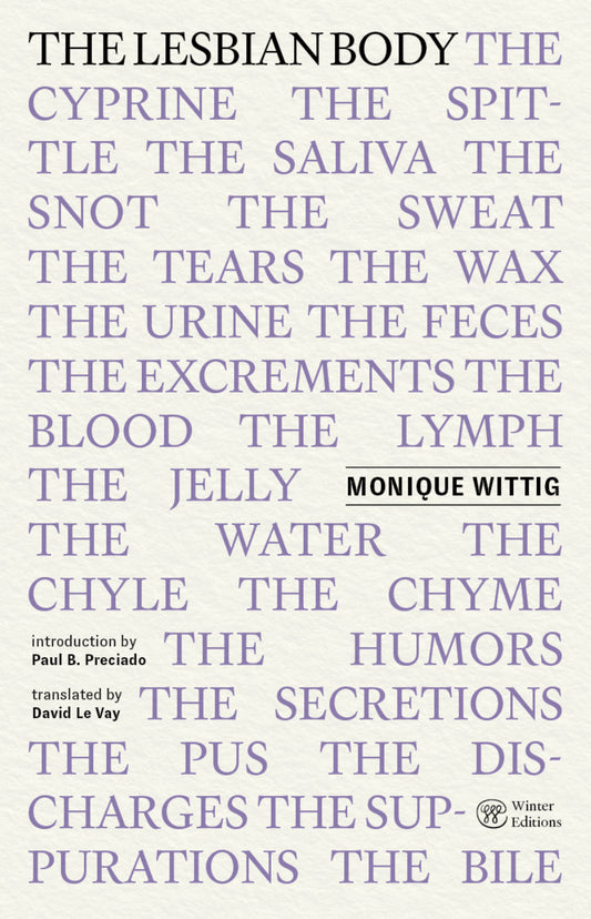 The Lesbian Body  Monique Wittig