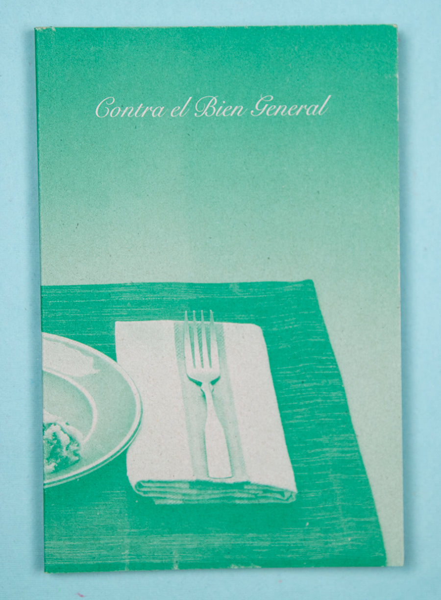 Contra el Bien General­­