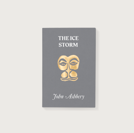 The Ice Storm  John Ashbery