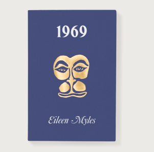 1969  Eileen Myles