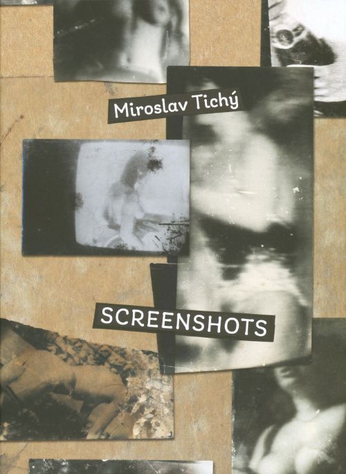 Screenshots, Miroslav Tichy