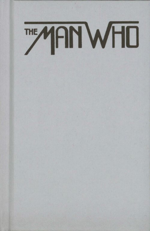 The Man Who