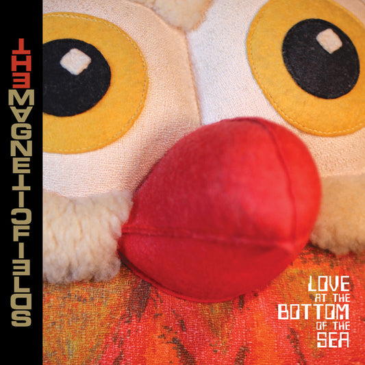 LP The Magnetic Fields: Love at the Bottom of the Sea