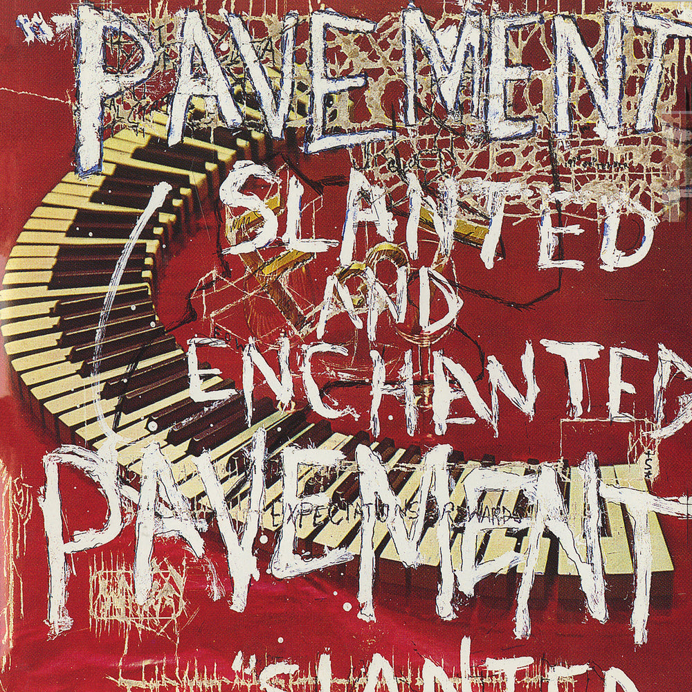 LP Pavement, Slanted & Enchanted