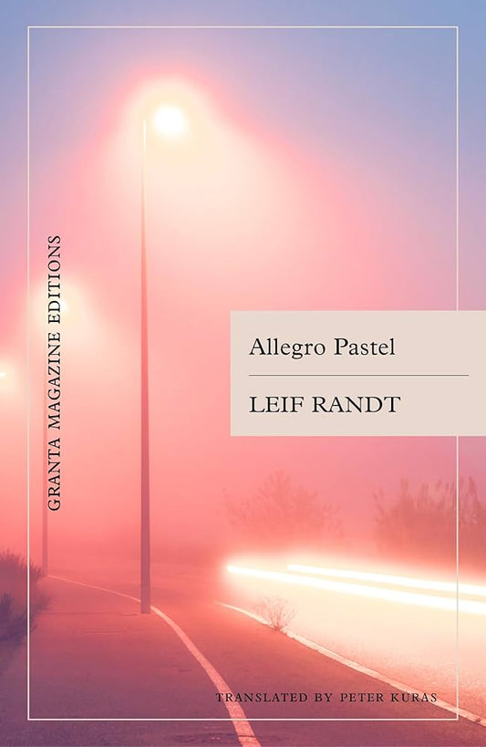Allegro Pastel Leif Randt
