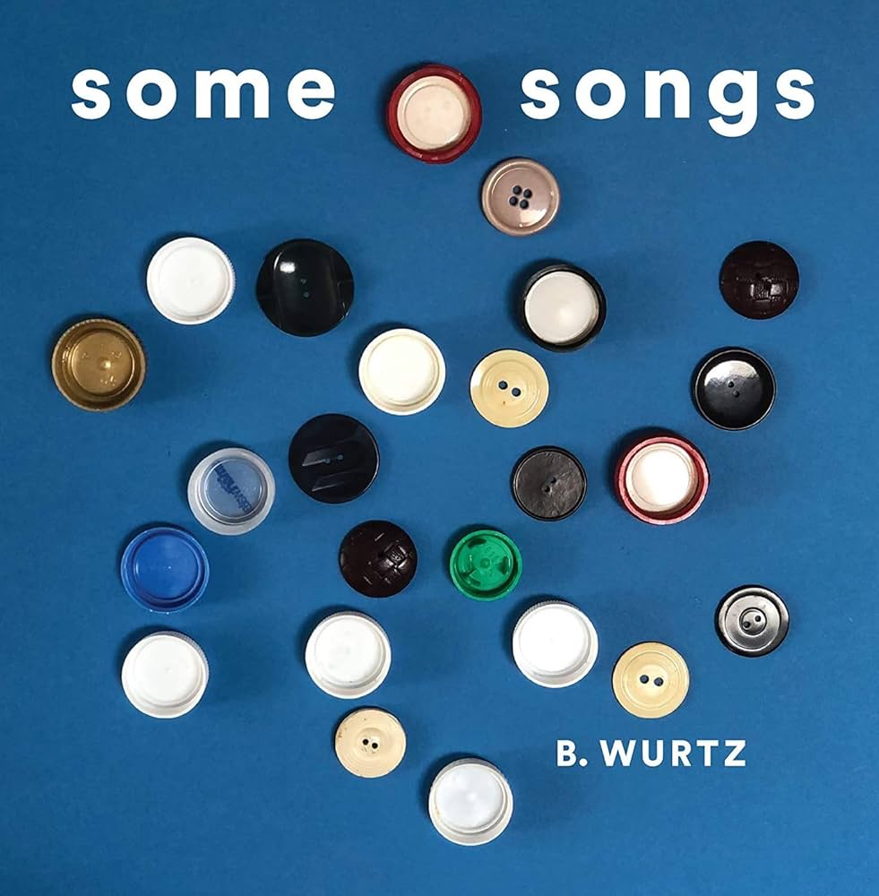LP Some Songs Bill Wurtz