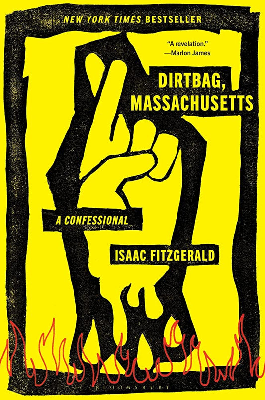 Dirtbag, Massachusetts Isaac Fitzgerald signed