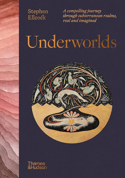Underworlds:  Stephen Ellcock