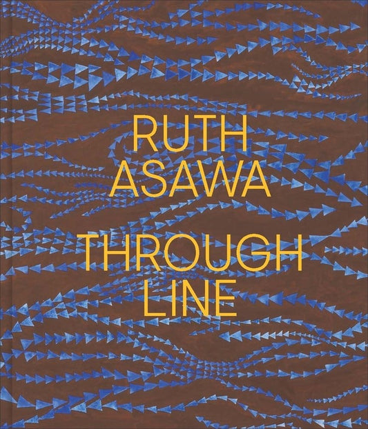 Ruth Asawa Through Line : Through Line