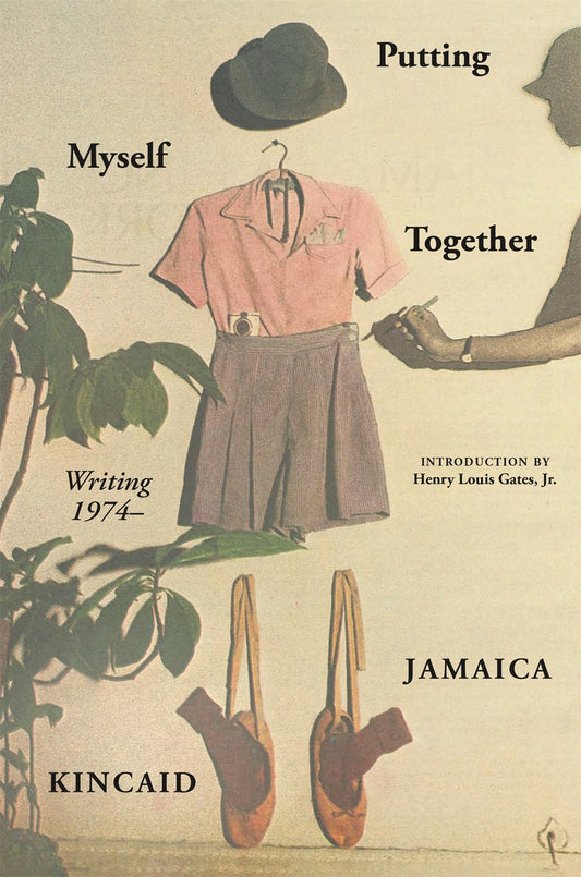Putting Myself Together Jamaica Kincaid