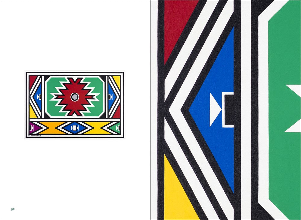 Esther Mahlangu: To Paint is in My Heart  Thomas Girst, Azu Nwagbogu, Hans Ulrich Obrist