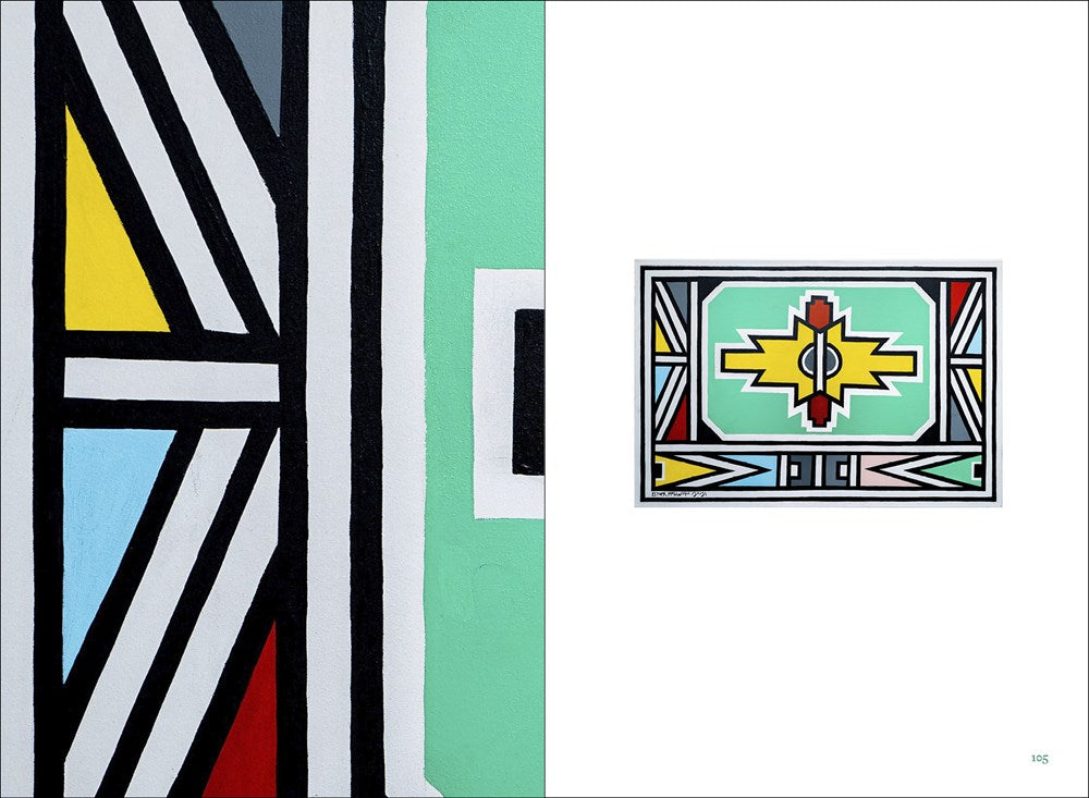 Esther Mahlangu: To Paint is in My Heart  Thomas Girst, Azu Nwagbogu, Hans Ulrich Obrist