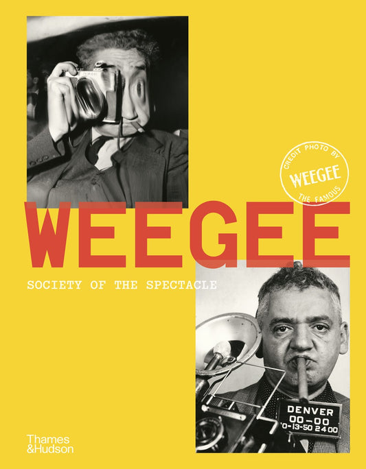 Weegee: Society of Spectacle