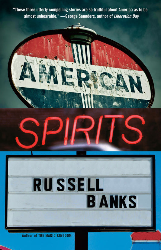 American Spirits Russell Banks