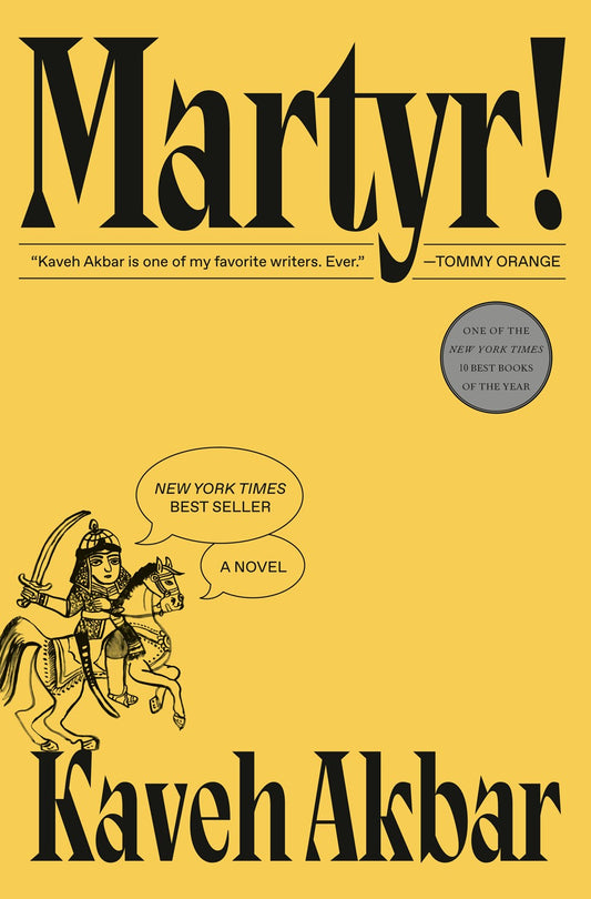 Martyr!  Kaveh Akbar