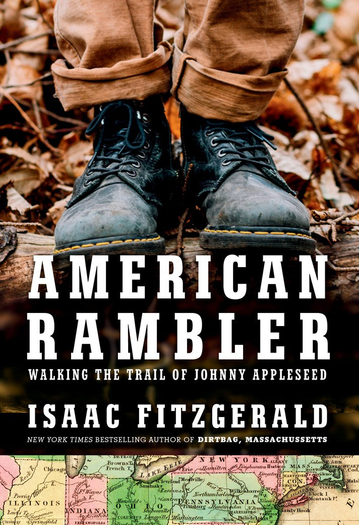 American Rambler:  Walking the Trail of Johnny Appleseed